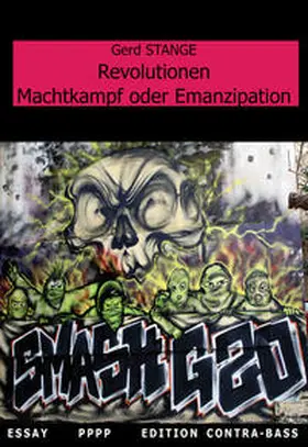 Stange |  Revolutionen - Machtkampf oder Emanzipation | Buch |  Sack Fachmedien