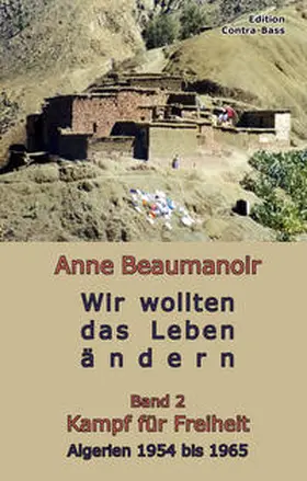 Beaumanoir |  Wir wollten das Leben ändern - Band 2 | Buch |  Sack Fachmedien