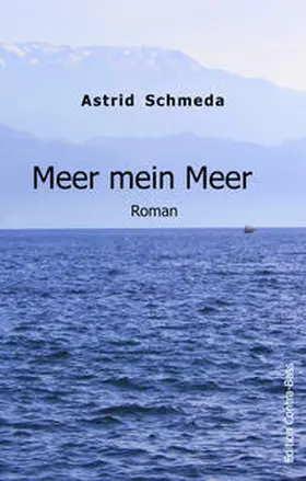 Schmeda |  Meer mein Meer | Buch |  Sack Fachmedien