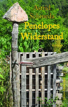 Schmeda |  Penelopes Widerstand | Buch |  Sack Fachmedien