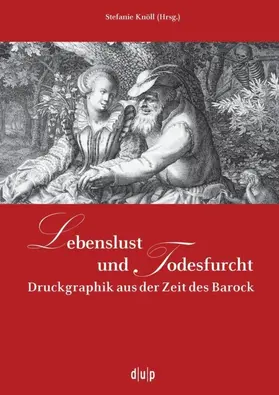 Knöll |  Lebenslust und Todesfurcht | Buch |  Sack Fachmedien