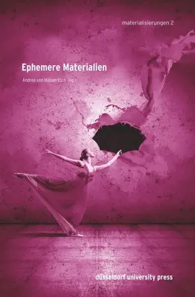 Hülsen-Esch | Ephemere Materialien | Buch | 978-3-943460-97-1 | sack.de