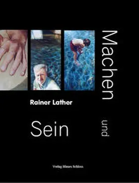 Lather |  Machen und Sein | Buch |  Sack Fachmedien