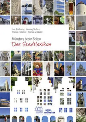 Brößkamp / Stoffers |  Münsters beste Seiten - Das Stadtlexikon | Buch |  Sack Fachmedien