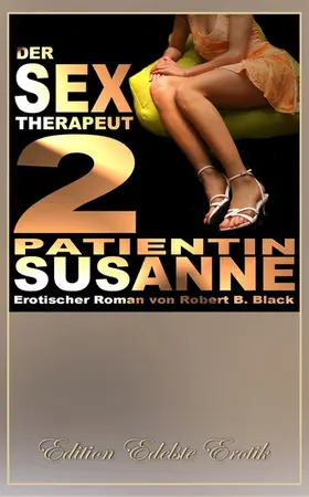 Black |  Der Sex-Therapeut 2 | eBook | Sack Fachmedien