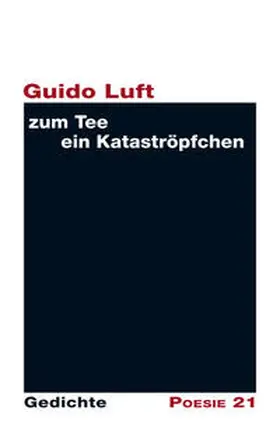 Luft |  zum Tee ein Kataströpfchen | Buch |  Sack Fachmedien