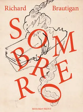 Brautigan |  Sombrero vom Himmel | Buch |  Sack Fachmedien