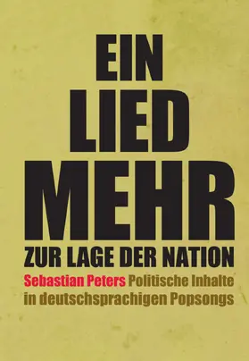 Peters |  Ein Lied mehr zur Lage der Nation | eBook | Sack Fachmedien