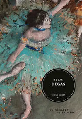 Dagit |  Edgar Degas | Buch |  Sack Fachmedien