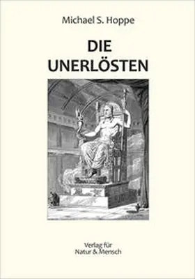 Hoppe |  Die Unerlösten | Buch |  Sack Fachmedien