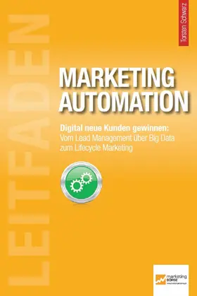 Schwarz |  Leitfaden Marketing Automation | eBook | Sack Fachmedien