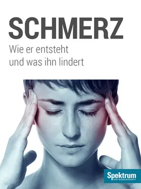 Spektrum der Wissenschaft |  Schmerz | eBook | Sack Fachmedien
