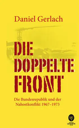 Gerlach |  Die doppelte Front | Buch |  Sack Fachmedien