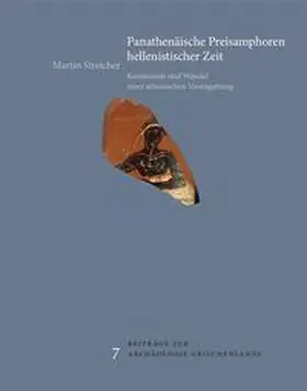 Streicher |  Panathenäische Preisamphoren hellenistischer Zeit | Buch |  Sack Fachmedien