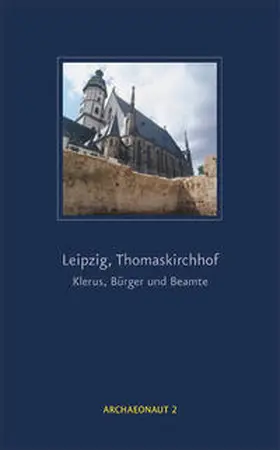 Scheidemantel |  Leipzig, Thomaskirchhof. Klerus, Bürger und Beamte | Buch |  Sack Fachmedien