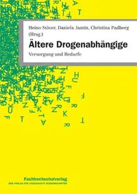 Stöver / Jamin / Padberg |  Ältere Drogenabhängige | Buch |  Sack Fachmedien