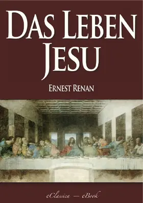 Renan |  Das Leben Jesu | eBook | Sack Fachmedien