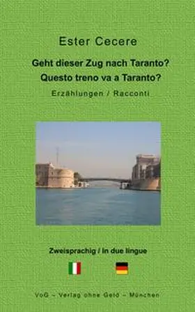 Cecere |  Geht dieser Zug nach Taranto? | Buch |  Sack Fachmedien