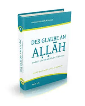 Bin Radhan |  Der Glaube an Allah | Buch |  Sack Fachmedien