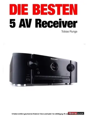 Runge / Köhler |  Die besten 5 AV-Receiver | eBook | Sack Fachmedien