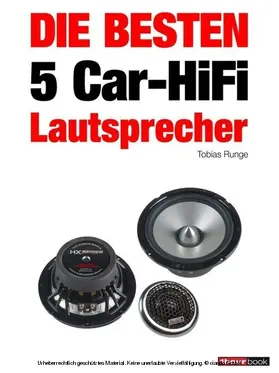 Runge / Michels |  Die besten 5 Car-HiFi-Lautsprecher | eBook | Sack Fachmedien