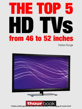 Runge / Bisges |  The top 5 HD TVs from 46 to 52 inches | eBook | Sack Fachmedien