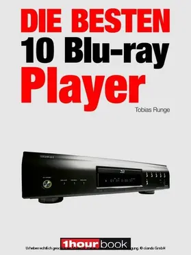 Runge / Adam / Johannsen |  Die besten 10 Blu-ray-Player | eBook | Sack Fachmedien