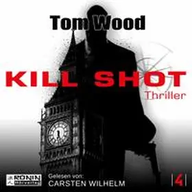 Wood |  Kill Shot | Sonstiges |  Sack Fachmedien