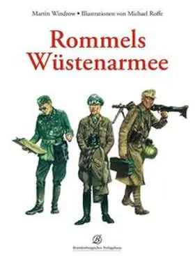 Windrow |  Rommels Wüstenarmee | Buch |  Sack Fachmedien