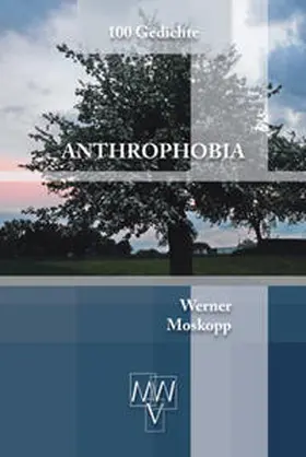 Moskopp / Werhand |  Anthrophobia | Buch |  Sack Fachmedien