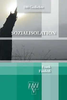 Findeiß / Werhand |  Sozialisolation | Buch |  Sack Fachmedien