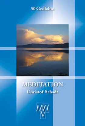 Schadt / Werhand |  Meditation | Buch |  Sack Fachmedien