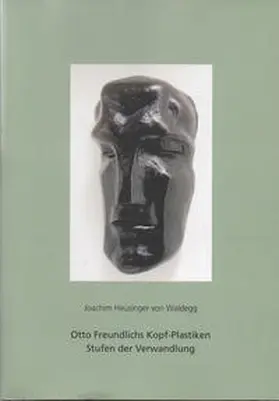 Heusinger von Waldegg |  Otto Freundlichs Kopf-Plastiken | Buch |  Sack Fachmedien