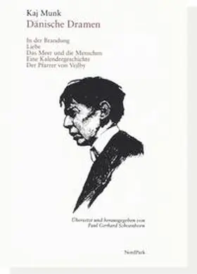 Munk / Schoenborn |  Dänische Dramen | Buch |  Sack Fachmedien