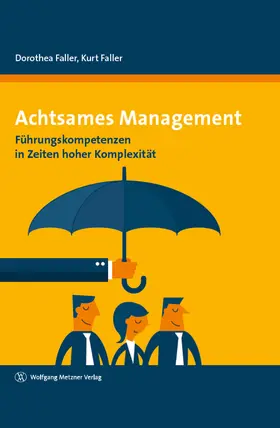Faller |  Achtsames Management | eBook | Sack Fachmedien