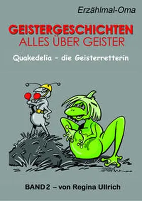 Ullrich / Hellwach-Verlag |  Quakedelia - die Geisterretterin | eBook | Sack Fachmedien