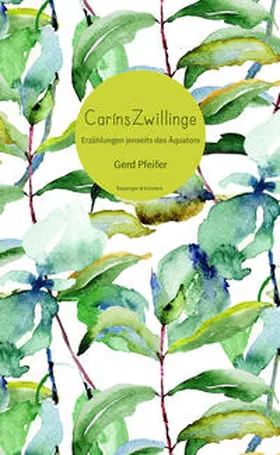 Pfeifer |  Caríns Zwillinge | Buch |  Sack Fachmedien
