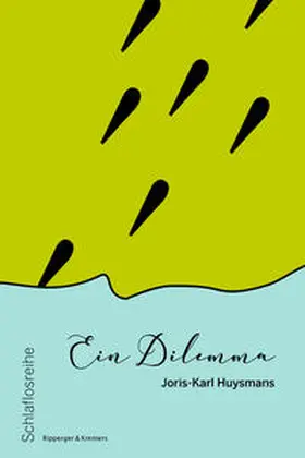 Huysmans |  Ein Dilemma | Buch |  Sack Fachmedien