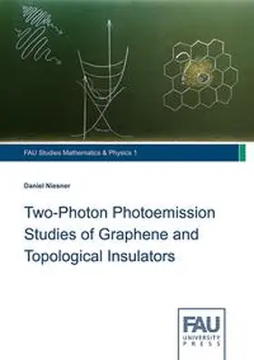 Niesner |  Two-photon photoemission studies of graphene and topological insulators | Buch |  Sack Fachmedien