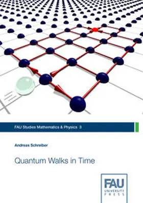 Schreiber |  Quantum Walks in Time | Buch |  Sack Fachmedien