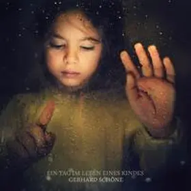 Schöne |  Ein Tag im Leben eines Kindes | Sonstiges |  Sack Fachmedien