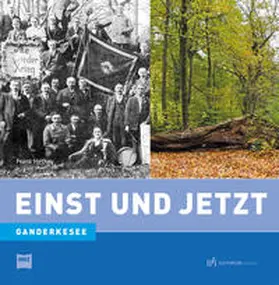 Hethey |  Einst und Jetzt. Ganderkesee | Buch |  Sack Fachmedien