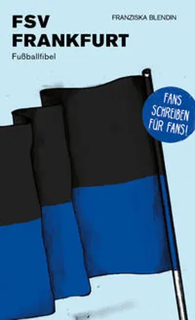 Blendin / Willmann |  FSV Frankfurt | Buch |  Sack Fachmedien