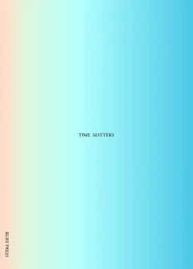 Kozminska / Ruiz Allen |  Time Matters | Buch |  Sack Fachmedien