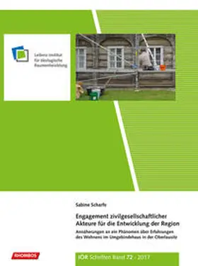 Scharfe / Leibniz-Institut für ökologische Raumentwicklung e. V. |  Engagement zivilgesellschaftlicher Akteure für die Entwicklung der Region | Buch |  Sack Fachmedien