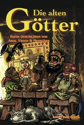 Bartoschek / Voenix / Hildebrand |  Die alten Götter | eBook | Sack Fachmedien