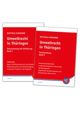 Schneider |  Umweltrecht in Thüringen. Band 1 und 2 | Buch |  Sack Fachmedien