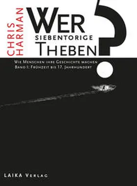Chris |  Wer baute das siebentorige Theben? | Buch |  Sack Fachmedien
