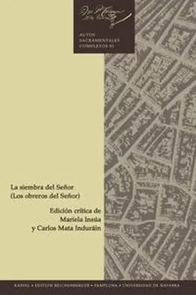 Calderón de la Barca / Insúa / Mata Induráin |  La siembra del Señor (Los obreros del Señor) | Buch |  Sack Fachmedien