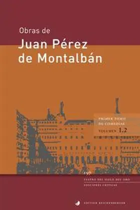Pérez de Montalbán / Borrego Gutiérrez / Rodríguez del Cerro |  Primer tomo de comedias, II | Buch |  Sack Fachmedien